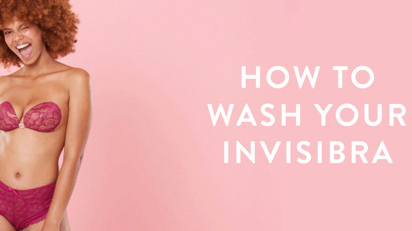 InvisiBra Backless Bra Care Guide: Washing and Storing Your Adhesive Bra for Longevity - InvisiBra
